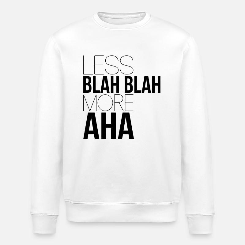 less blah blah - Sweat bio ROLLER Stanley/Stella Unisexe - blanc