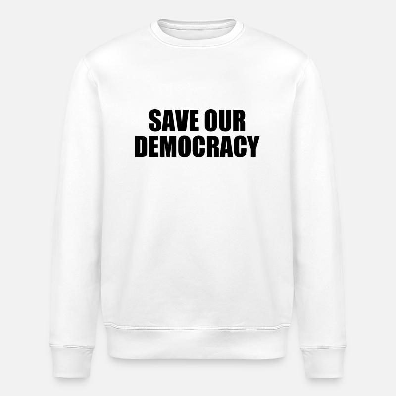 Save our democracy - Stanley/Stella Unisex Bio-Sweatshirt ROLLER - Weiß