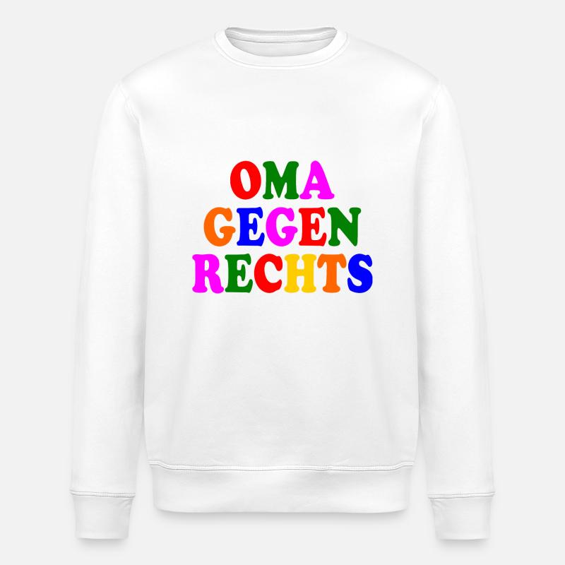 Oma gegen rechts - Stanley/Stella Unisex Bio-Sweatshirt ROLLER - Weiß