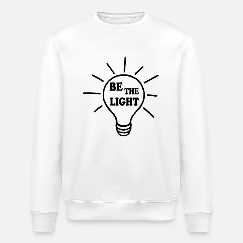 Be the light - Sweat bio ROLLER Stanley/Stella Unisexe - blanc
