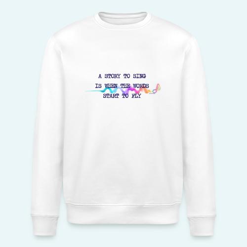 INTENSIA WORDS TO THINK OR TO SING BOOK MERCH - Stanley/Stella ROLLER Unisex Organic Sweatshirt