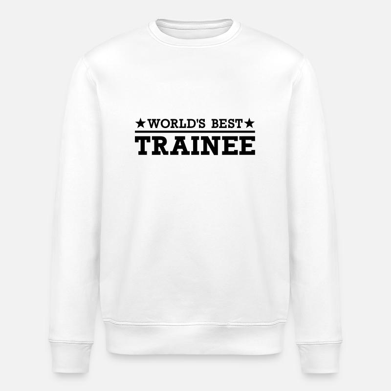 World's Best Trainee - Stanley/Stella ROLLER Unisex Organic Sweatshirt - white