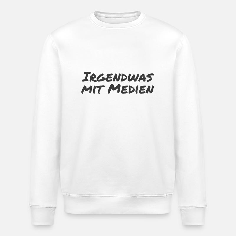 Irgendwas mit Medien - Stanley/Stella Unisex Bio-Sweatshirt ROLLER - Weiß