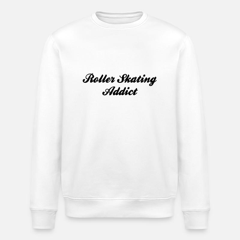 roller skating addict - Stanley/Stella ROLLER Unisex Organic Sweatshirt - white