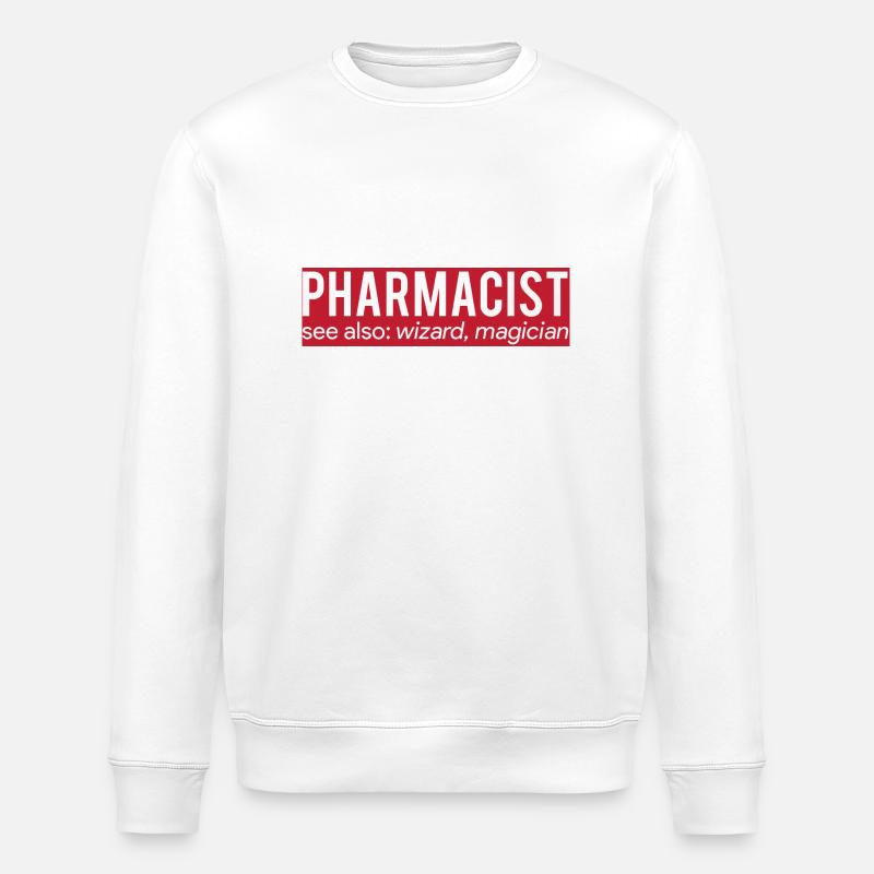 Pharmacy / Pharmacist: Pharmacist - see also: - Stanley/Stella ROLLER Unisex Organic Sweatshirt - white