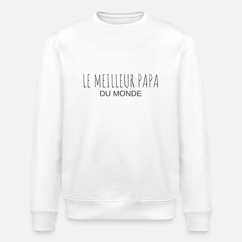 LE MEILLEUR PAPA DU MONDE - Sweat bio ROLLER Stanley/Stella Unisexe - blanc