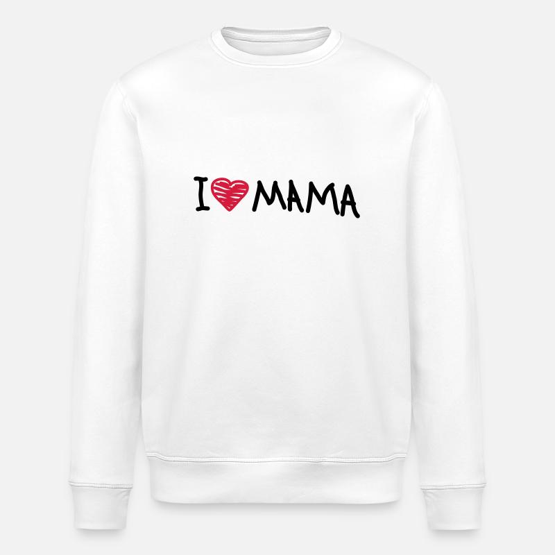 i_love_mama - Stanley/Stella ROLLER Unisex Organic Sweatshirt - white