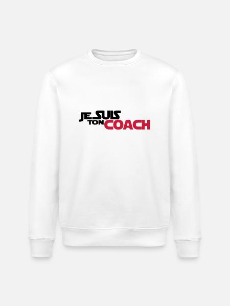 JE SUIS Ton coach - Sweat bio ROLLER Stanley/Stella Unisexe - blanc