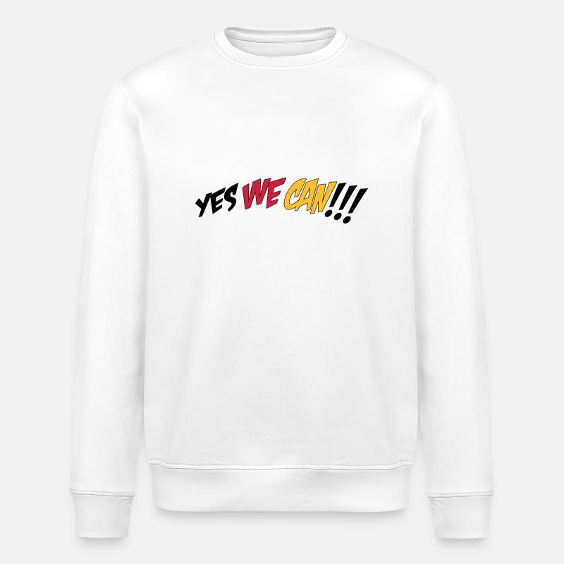 yes we can - Stanley/Stella ROLLER Unisex Organic Sweatshirt - white