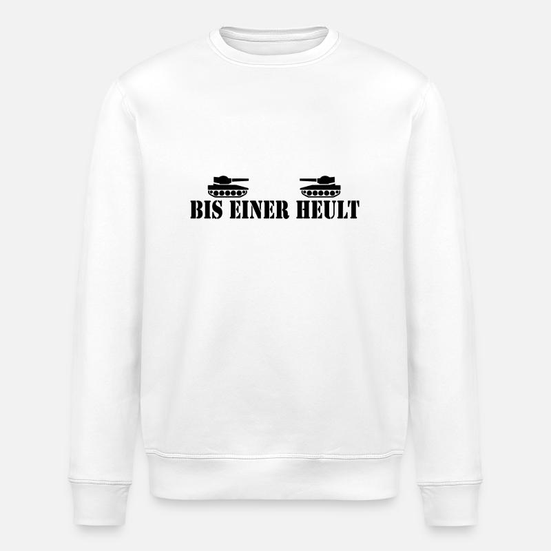 bis einer heult - Stanley/Stella Unisex Bio-Sweatshirt ROLLER - Weiß