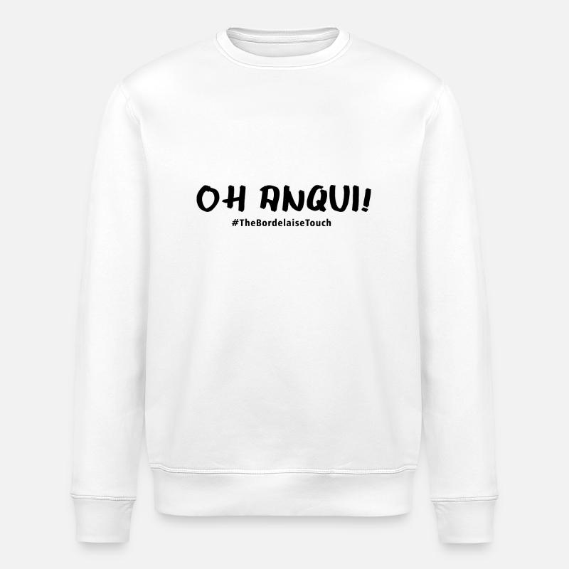 Oh anqui! - Sweat bio ROLLER Stanley/Stella Unisexe - blanc