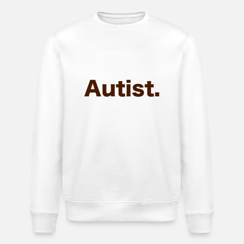 Autist - Stanley/Stella Unisex Bio-Sweatshirt ROLLER - Weiß