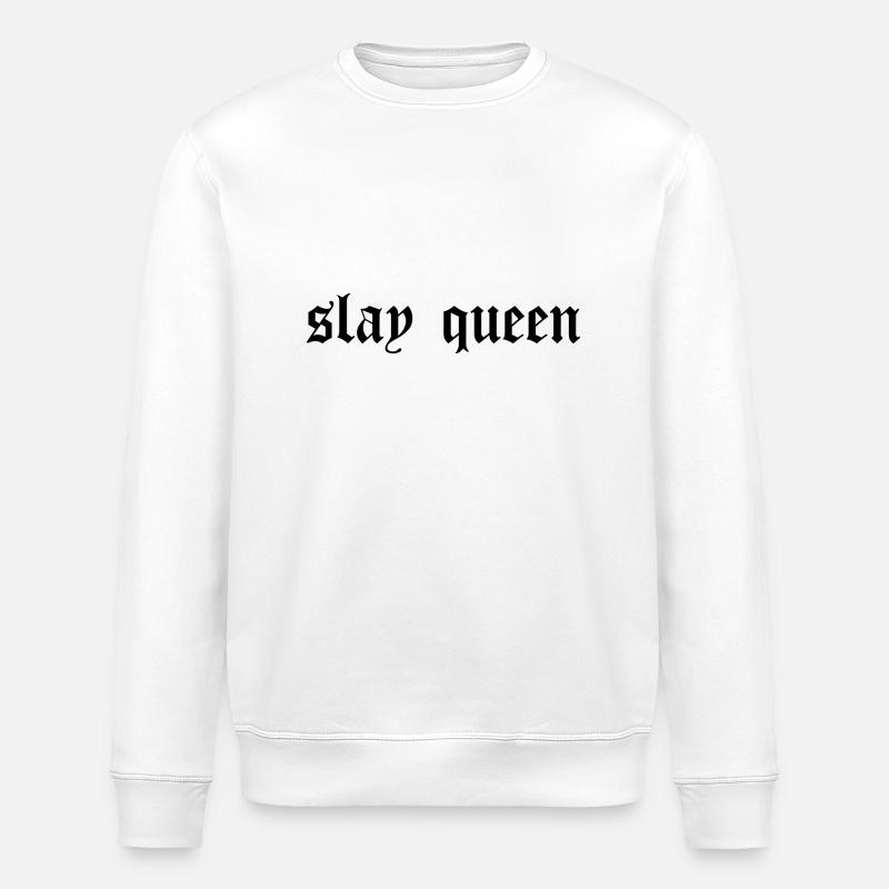 SLay queen - Stanley/Stella ROLLER Unisex Organic Sweatshirt - white