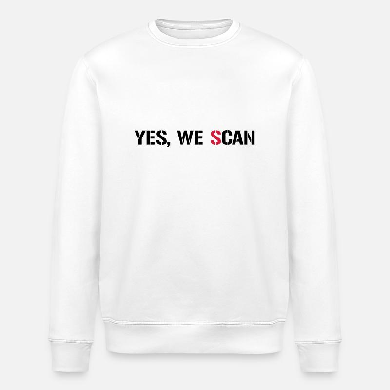 Yes, We Scan NSA PRISM - Stanley/Stella ROLLER Unisex Organic Sweatshirt - white