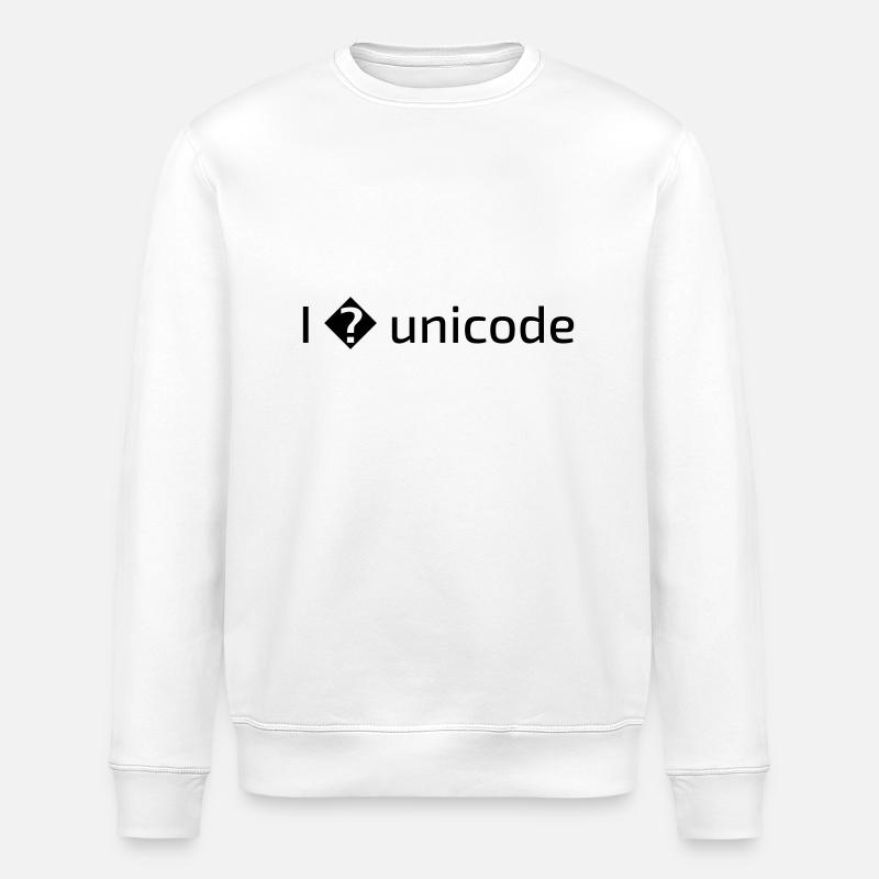 I love unicode - Stanley/Stella ROLLER Unisex Organic Sweatshirt - white