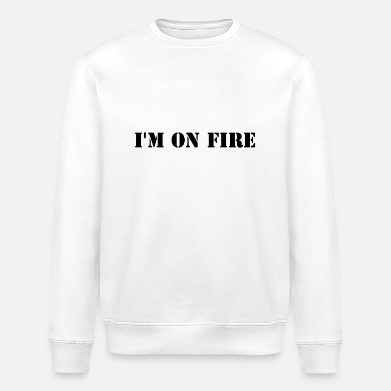 I'm on fire - Stanley/Stella Unisex Bio-Sweatshirt ROLLER - Weiß