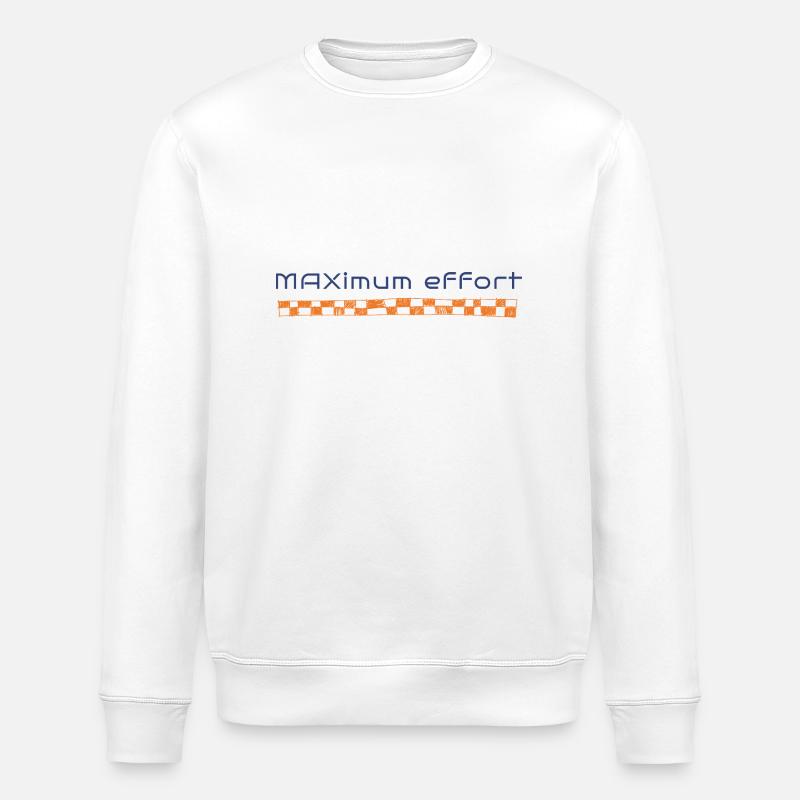 f1 maximum effort - Stanley/Stella Unisex Bio-Sweatshirt ROLLER - Weiß