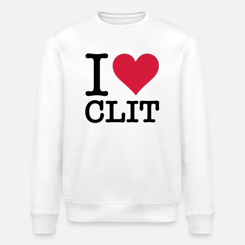 I love clitoris - Sweat bio ROLLER Stanley/Stella Unisexe - blanc