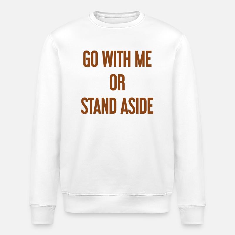 Walk with or aside - Stanley/Stella ROLLER Unisex Organic Sweatshirt - white