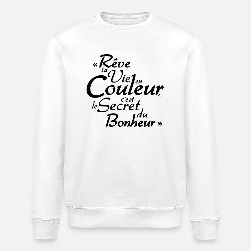 bonheur citation - Sweat bio ROLLER Stanley/Stella Unisexe - blanc