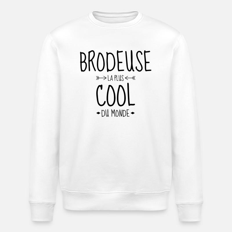 broderie / brodeuse / broder / aiguille - Sweat bio ROLLER Stanley/Stella Unisexe - blanc