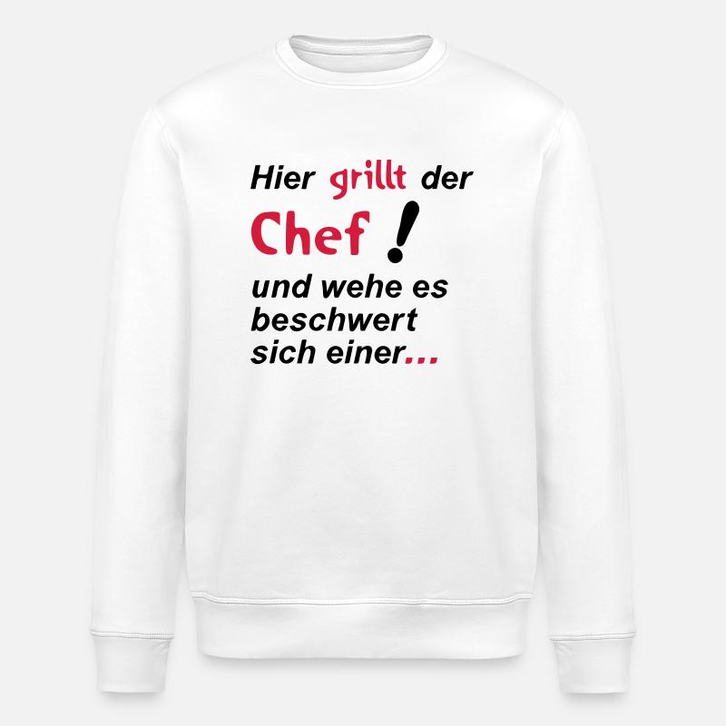 Here grilling the chef - Stanley/Stella ROLLER Unisex Organic Sweatshirt - white