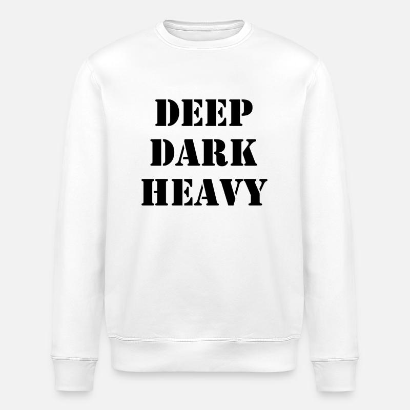 Deep Dark Heavy - Stanley/Stella Unisex Bio-Sweatshirt ROLLER - Weiß