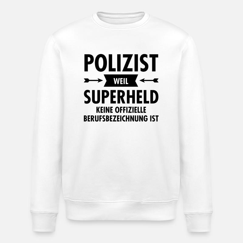 Polizist Superheld - Stanley/Stella ROLLER Unisex Organic Sweatshirt - white