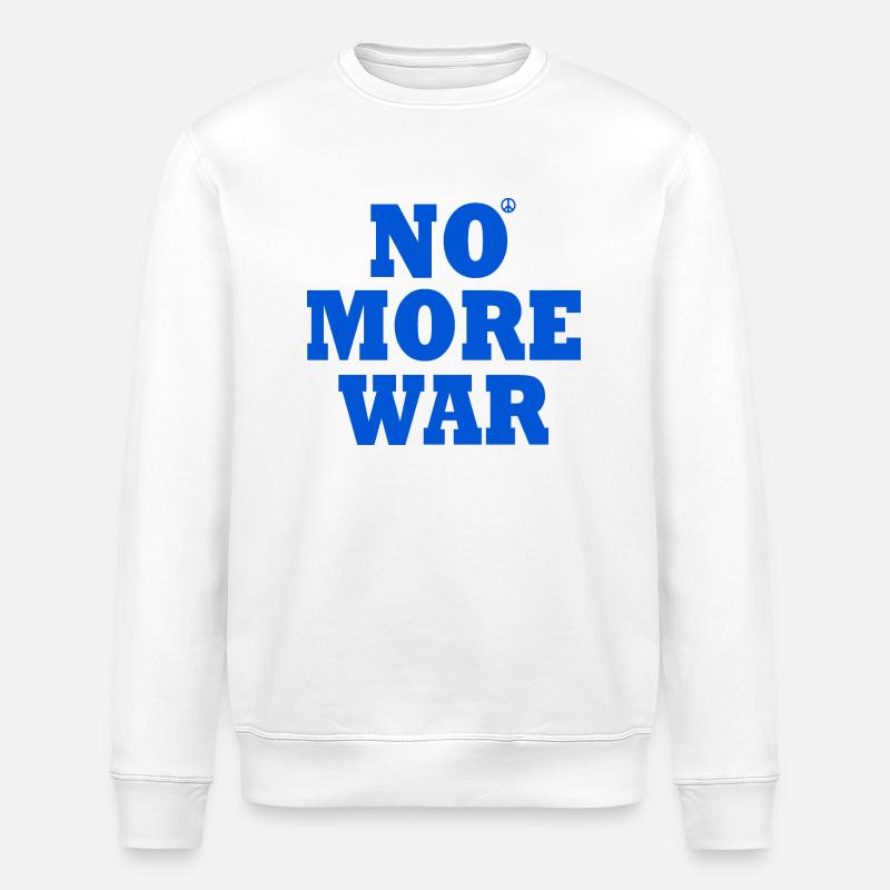 No more war - Sweat bio ROLLER Stanley/Stella Unisexe - blanc