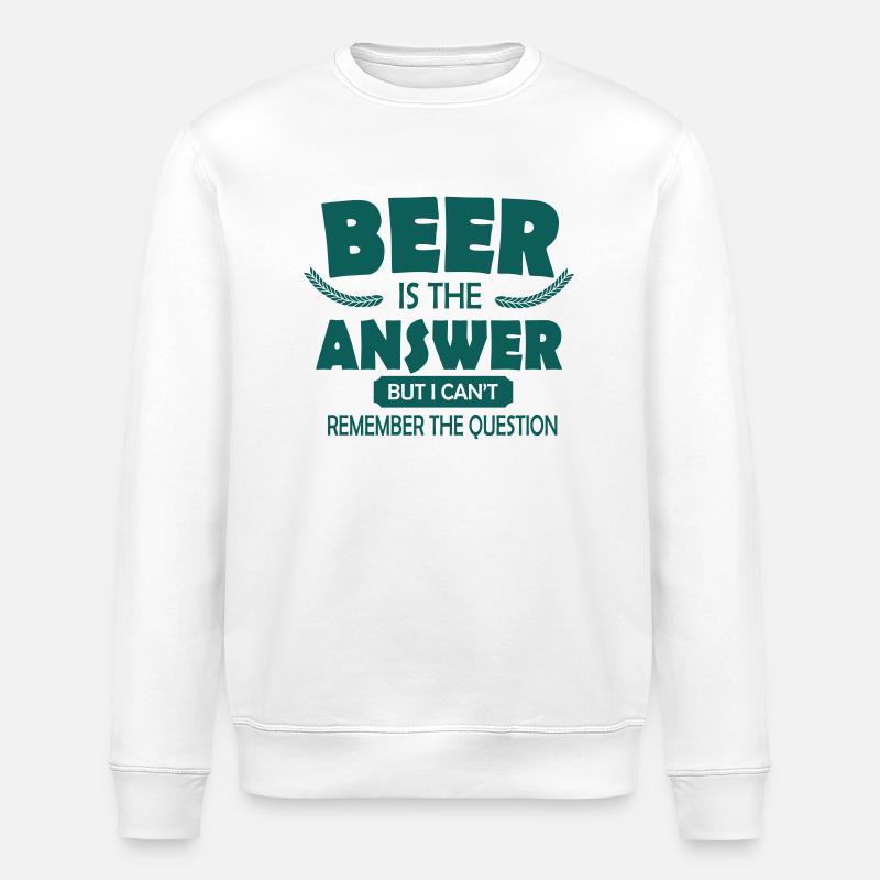Beer is the answer - Stanley/Stella Unisex Bio-Sweatshirt ROLLER - Weiß