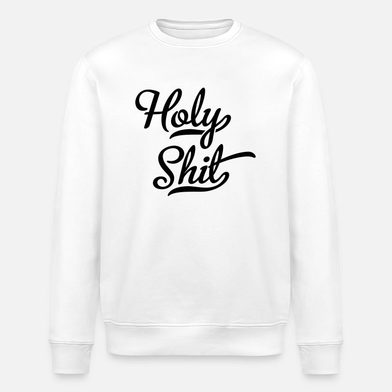 Heilige Scheiße - Stanley/Stella Unisex Bio-Sweatshirt ROLLER - Weiß