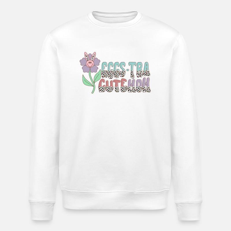 Eggs-Tra Süße Mutter - Stanley/Stella Unisex Bio-Sweatshirt ROLLER - Weiß