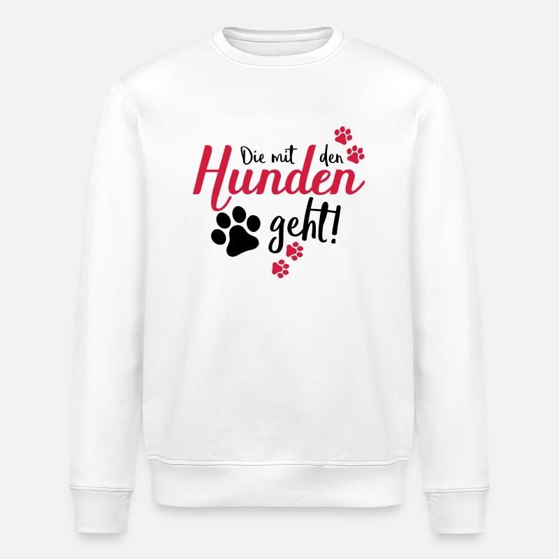 die mit den hunden geht - Stanley/Stella Unisex Bio-Sweatshirt ROLLER - Weiß
