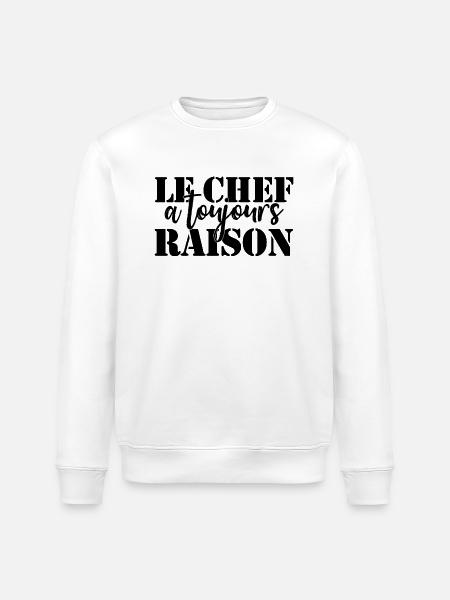 Chef is always right - Stanley/Stella ROLLER Unisex Organic Sweatshirt - white
