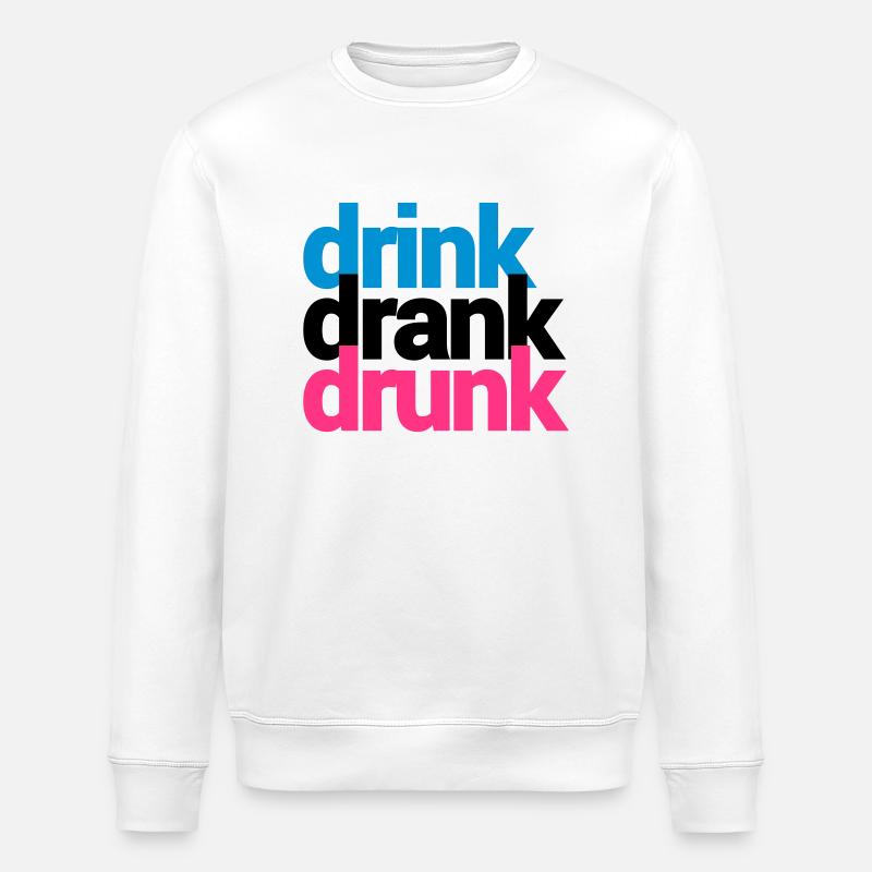 drink drank drunk - Stanley/Stella Unisex Bio-Sweatshirt ROLLER - Weiß