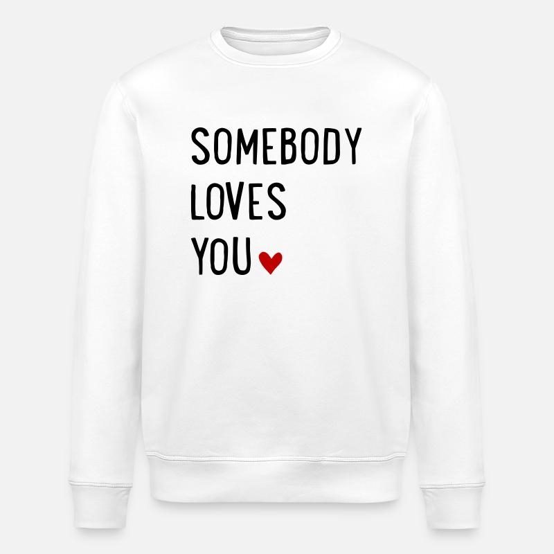 Quelqu’un t’aime - Sweat bio ROLLER Stanley/Stella Unisexe - blanc