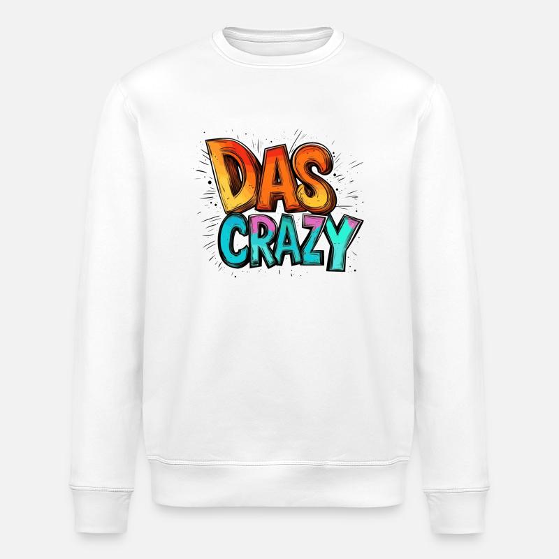 das crazy - Stanley/Stella Unisex Bio-Sweatshirt ROLLER - Weiß