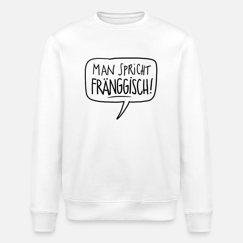 Fränkisch sprechen - Stanley/Stella Unisex Bio-Sweatshirt ROLLER - Weiß