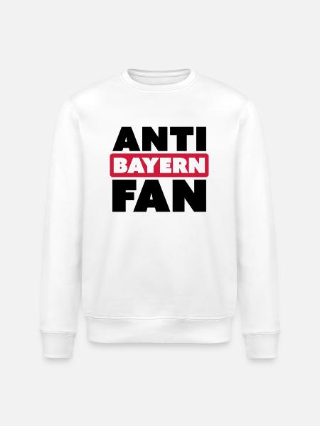 ANTI BAYERN FAN - Stanley/Stella Unisex Bio-Sweatshirt ROLLER - Weiß