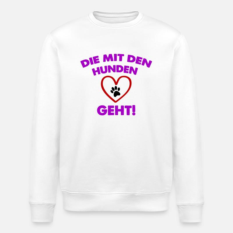 die mit den hunden geht - Stanley/Stella Unisex Bio-Sweatshirt ROLLER - Weiß
