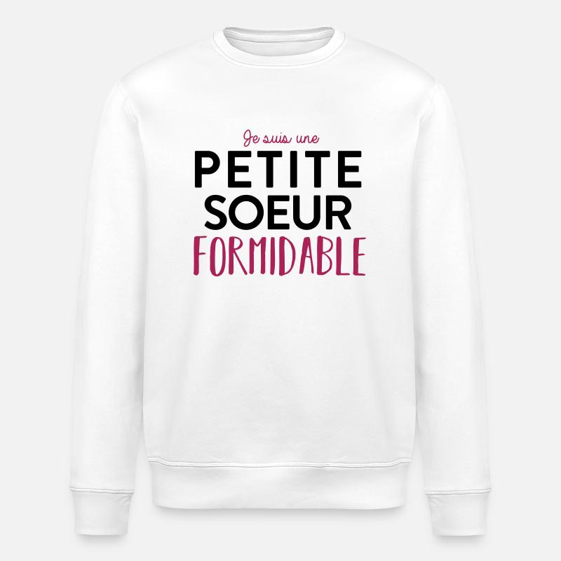 petite soeur formidable - Sweat bio ROLLER Stanley/Stella Unisexe - blanc