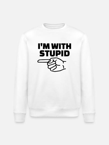 I'm with stupid - Stanley/Stella ROLLER Unisex Organic Sweatshirt - white