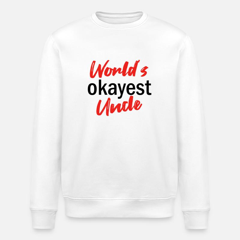 World's Okayest Uncle - Stanley/Stella Unisex Bio-Sweatshirt ROLLER - Weiß