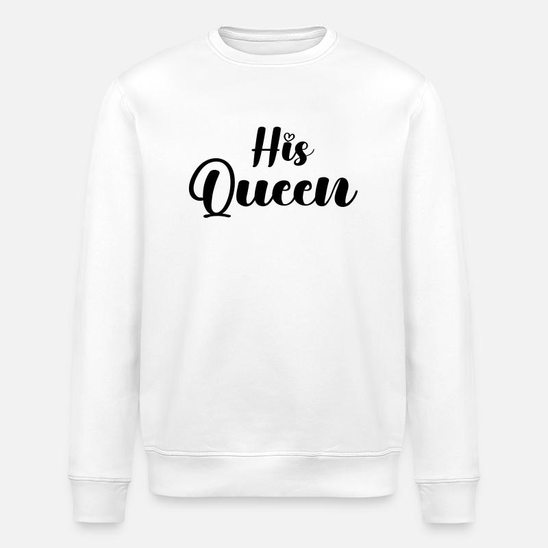his queen - Stanley/Stella ROLLER Unisex Organic Sweatshirt - white