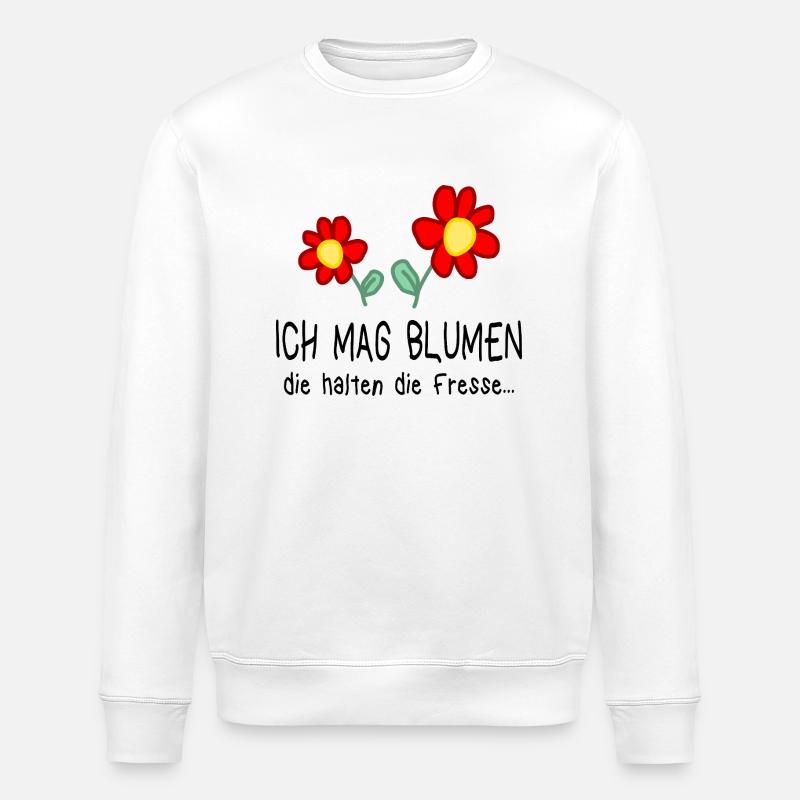 Garten Gärtnerei Blume Spruch Geschenkidee - Stanley/Stella Unisex Bio-Sweatshirt ROLLER - Weiß