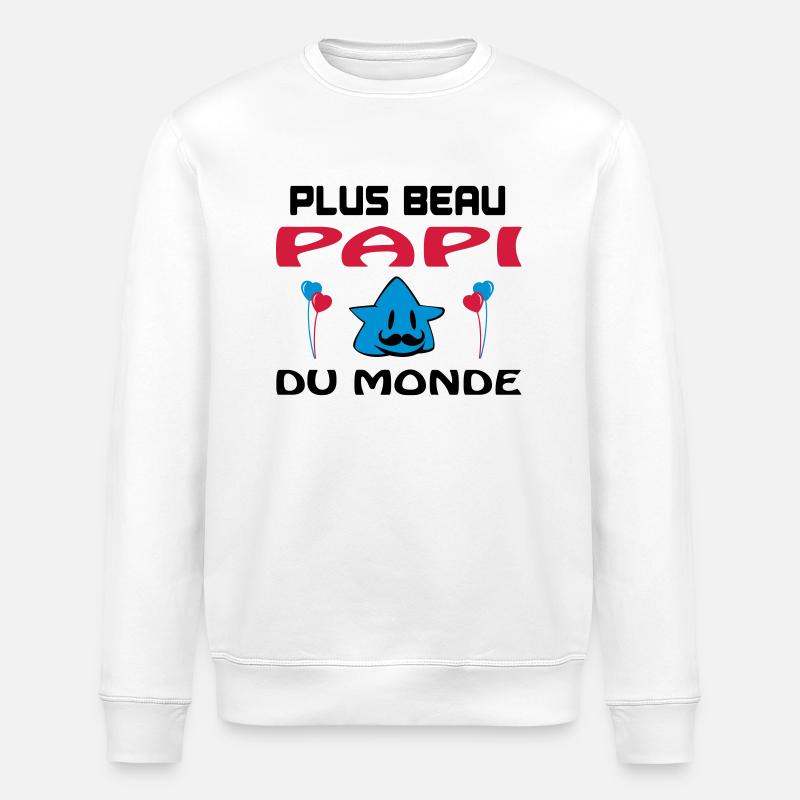 Plus beau papi du monde - Sweat bio ROLLER Stanley/Stella Unisexe - blanc