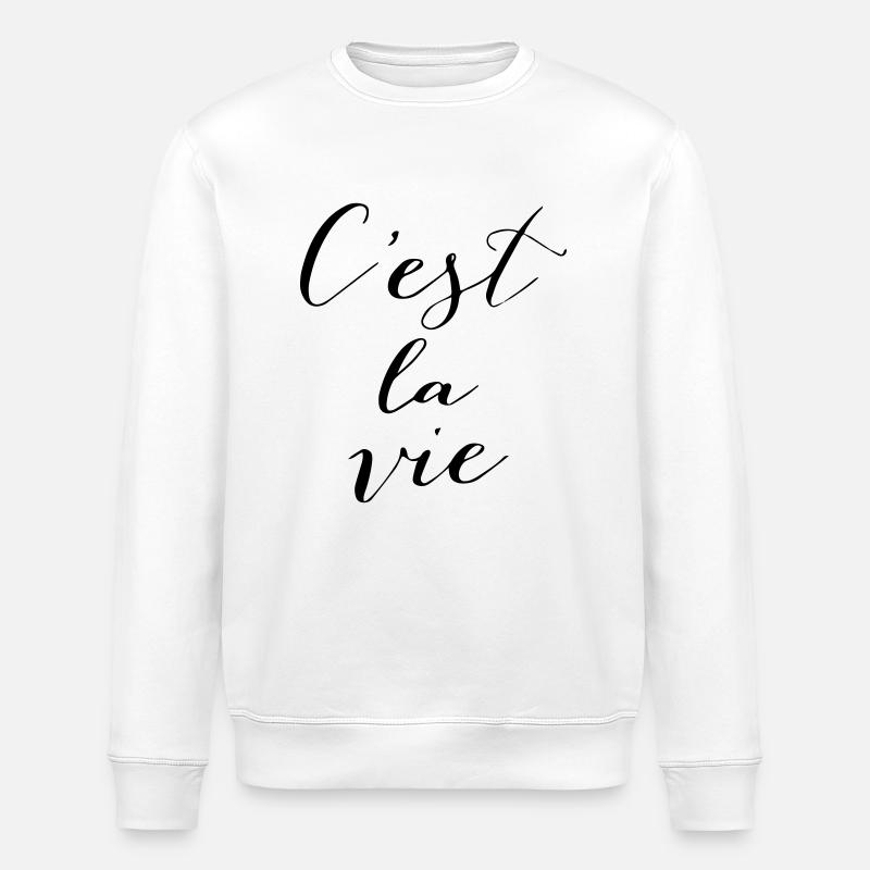 C'est la vie - Sweat bio ROLLER Stanley/Stella Unisexe - blanc