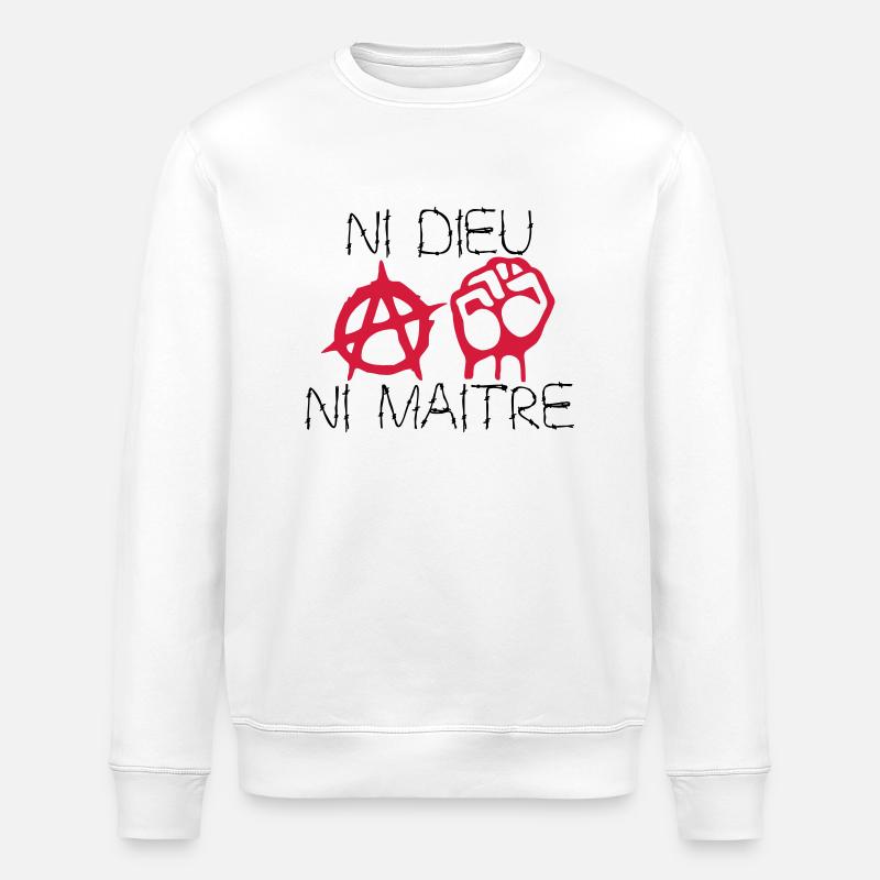 ni dieu ni maitre - Sweat bio ROLLER Stanley/Stella Unisexe - blanc