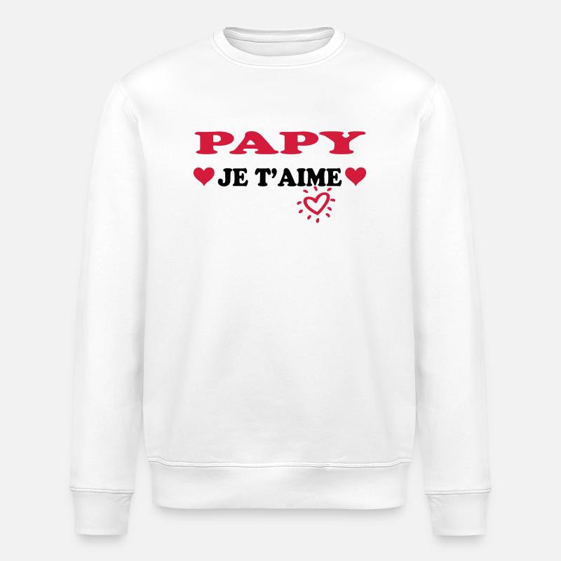 Papy je t'aime - Stanley/Stella Unisex Bio-Sweatshirt ROLLER - Weiß