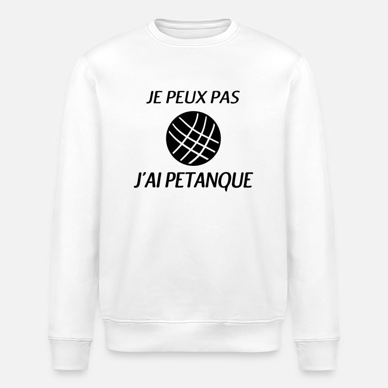 J'peux pas j'ai petanque - Sweat bio ROLLER Stanley/Stella Unisexe - blanc